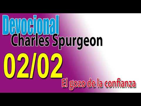 Devocional Charles Spurgeon 02/02 - El gozo de la confianza