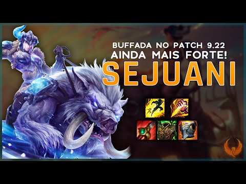 BUFFADA NO PATCH 9.22, AINDA MAIS FORTE! - SEJUANI JUNGLE GAMEPLAY [PT-BR]
