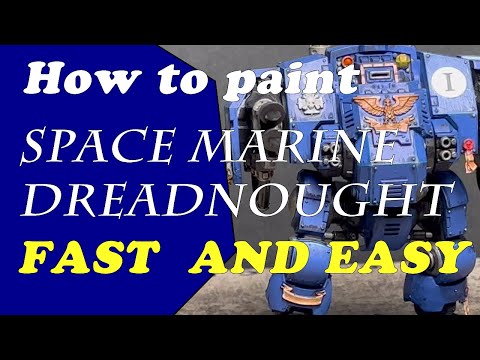 How to Paint Ultramarines Ballistus Dreadnought FAST and EASY