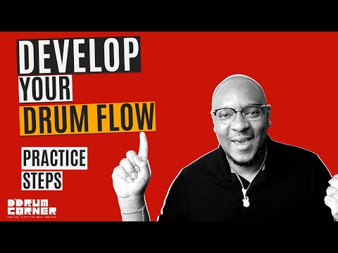 One Way To Develop Fluidity and Flow On Drums