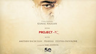 Welcome Kamal Haasan  Kalki 2898 AD  Project K  Pr