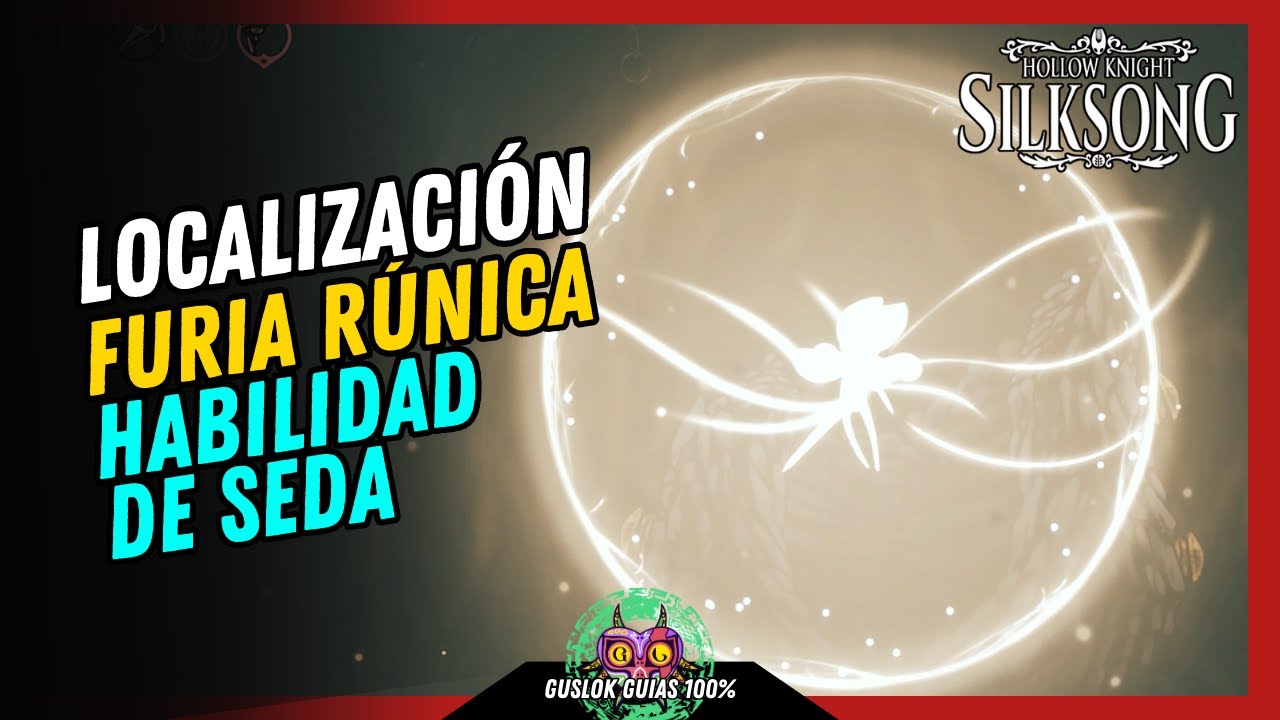 UBICACIÓN FURIA RÚNICA (HABILIDAD DE SEDA) | GUÍA 100% | 💯Hollow Knight: Silksong🏆 UBICACIÓN FURIA RÚNICA (HABILIDAD DE SEDA) | GUÍA 100% | 💯Hollow Knight: Silksong🏆
