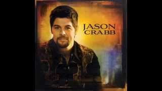 Jason Crabb - I Will Love You