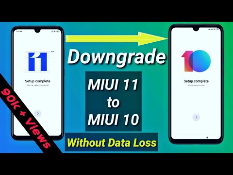 Downgrade MIUI 11 to MIUI 10 without Data Loss | Redmi Note 7 Pro and Any Xiaomi, Redmi Devices