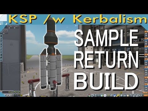 Sample Return Build | Stream pt. 3/3 (KSP 1.11.1)