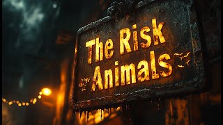 🫎🫎🫎 The Risk Animals 🫎🫎🫎