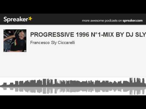 PROGRESSIVE 1996 N°1-MIX BY DJ SLY (IT)