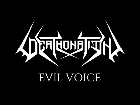 Deathonation - Evil Voice