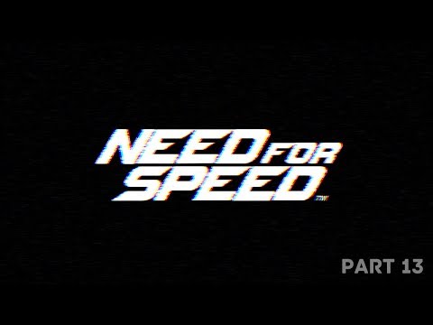 Need for Speed (2015) | Ultra™ Walkthrough [Part 13]