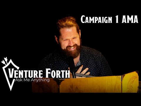 Dungeon Master Seth | Venture Forth Campaign 1 AMA