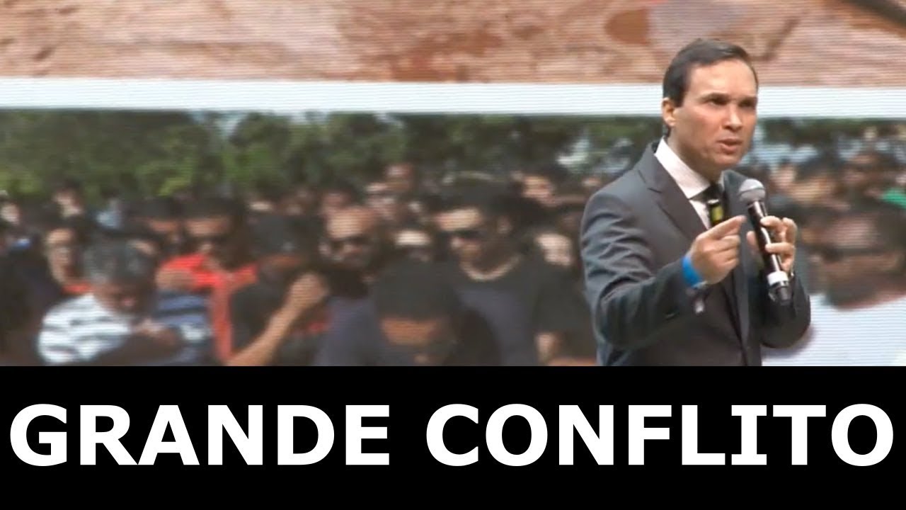 A Visão do Grande Conflito - Mensagem Completa Pr. Arilton