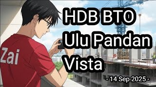 🏗[14 Sep 2025]Ulu Pandan Vista HDB BTO Construction Progress