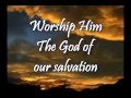 Glory To The Lord - Don Moen - Worship Video w ...