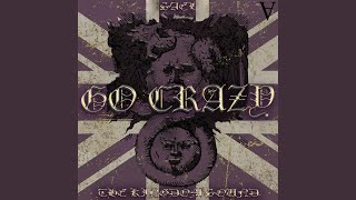 Go Crazy Music Video