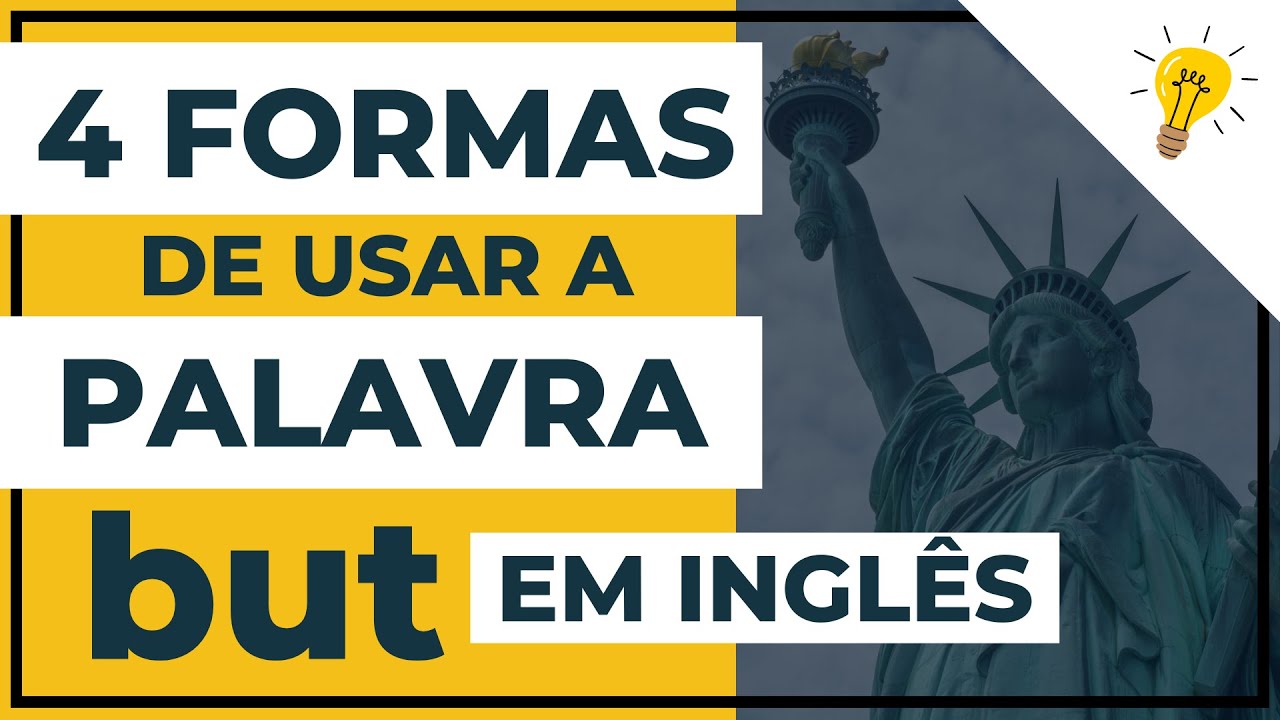 CONHEÇA COMO USAR BUT EM INGLÊS