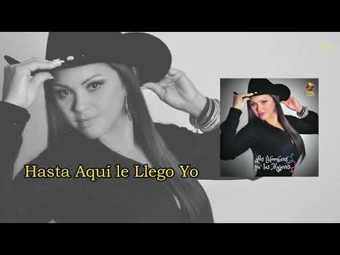 La Negra Linares - Hasta Aquí le Llego Yo