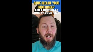 Has The Bank Declined Your Mortgage? Joe Bladek, Mortgage Broker