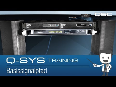 Q-SYS Training -- Hardware Overview Part A: Signal Path (German)