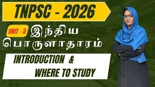 TNPSC 2026 - UNIT 5 -  INDIAN ECONOMY - Where to Study...!