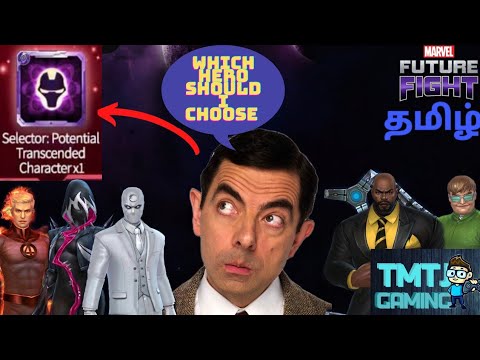 TRANSCENDED POTENTIAL SELECTOR GUIDE 2022.-MARVEL FUTURE FIGHT-EXPLAIN IN TAMIL