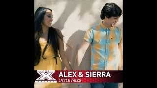 Alex &amp; Sierra - Little Talks