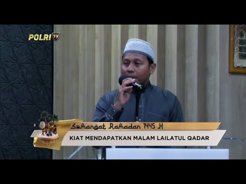 KULTUM KIAT MENDAPATKAN MALAM LAILATUR QADAR /USTAZ TEUKU KHAIRUL FAZLI
