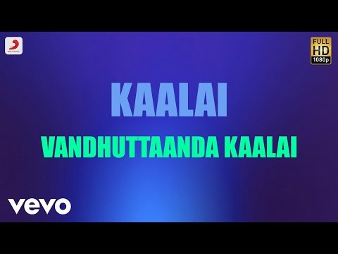 Kaalai - Vandhuttaanda Kaalai Tamil Lyric | STR, Vedika | G.V. Prakash Kumar