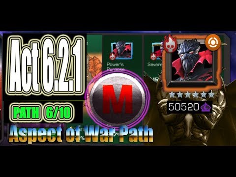 Act 6.2.1 Path 6/10 (Aspect of War Path) - Marvel Contest of Champions