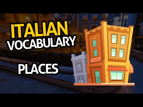 Learn Italian Vocabulary with OUINO™: Lesson #55 (Places)