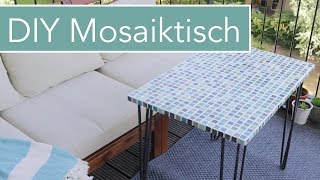 DIY Mosaiktisch mit Hairpin Legs für den Balkon