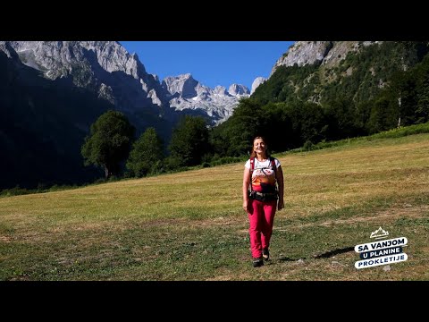 DIVLJA lepota, oštri vrhovi i tajanstvene priče - PROKLETIJE | Sa Vanjom u planine | Balkan Trip TV