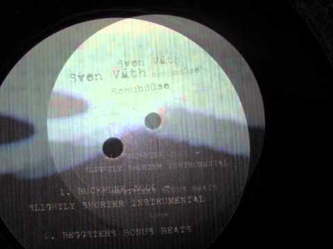 Sven Vath- Schubdüse (Beggsters Bonus Beats)