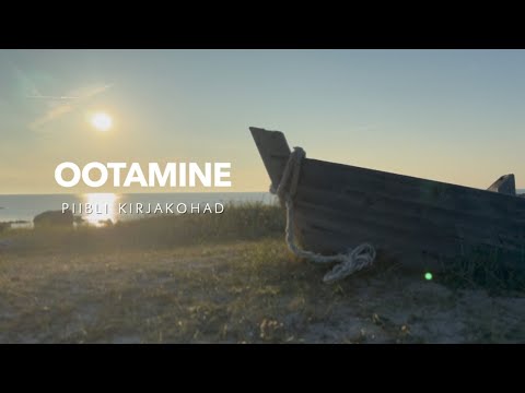 Kuula Piiblit - Ootamine