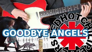 Goodbye Angels - Red Hot Chili Peppers Cover + TAB