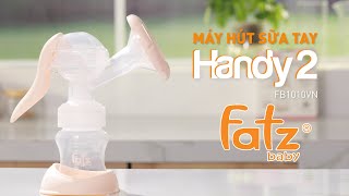 Download lagu Máy hút sữa tay Handy 2 FB1010VN | Nuôi con bằng sữa mẹ | FATZBABY mp3