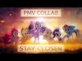 PMV Collab Stay Closer