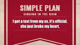Simple Plan Singing In the Rain...