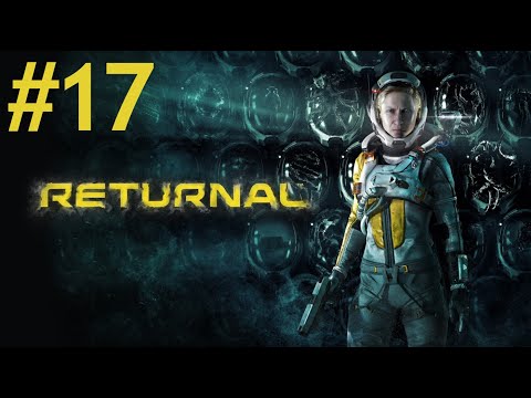 RETURNAL🚀#17 - Mittagsschlaf und Fred (Let's Play - Playstation 5 - Gameplay - Deutsch)