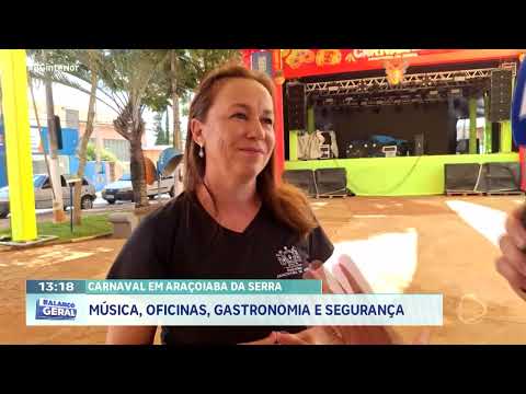 Carnaval em Araiçoaba da Serra: música, oficinas, gastronomia e segurança