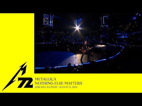 Metallica: Nothing Else Matters (Chicago, IL - August 9, 2024)