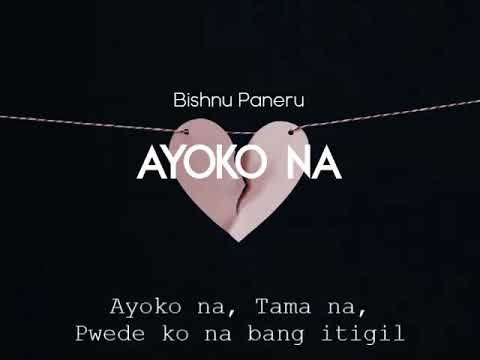 Ayoko Na - Bishnu Paneru