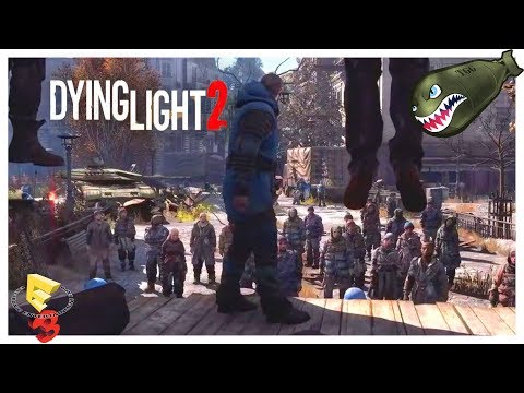 Dying Light 2 | Reaction to E3 2018 Gameplay World Premiere Trailer (Dying Light 2)