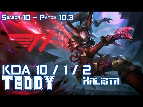T1 Teddy KALISTA vs EZREAL ADC - Patch 10.3 KR Ranked