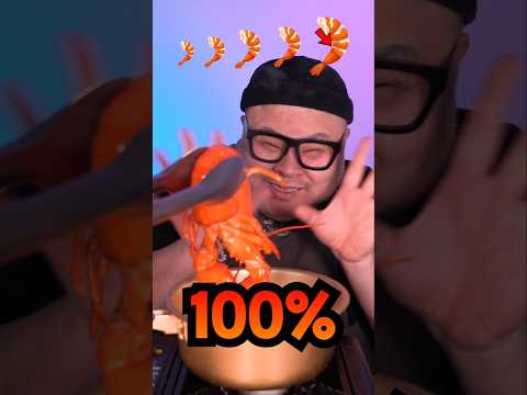 I've tried shrimp from 1 to 100 percent!