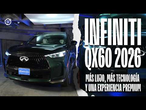 INFINITI QX60 2026 - Más lujo, más tecnología y una experiencia premium | Autocosmos