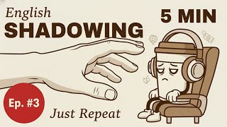 5-Minute English Shadowing Practice | Episode 3: "Look Forward To" (B1-B2 Level)