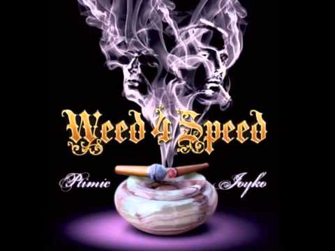 Ptimic & Joyko - Weed 4 speed feat. Kroco Killah