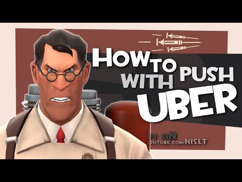 TF2: How to push with Uber [Epic Fail] Video