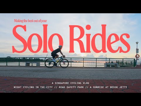 Making the most out of your solo rides.