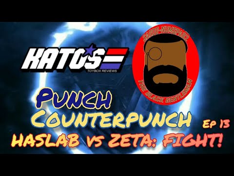 Punch/Counterpunch with Kato and Sardo: Episode 13. HASLAB vs Zeta:FIGHT!